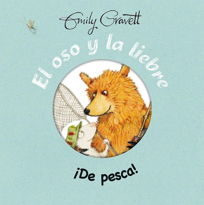 EL OSO Y LA LIEBRE ¡DE PESCA! | 9788416117833 | GRAVETT, EMILY | Galatea Llibres | Librería online de Reus, Tarragona | Comprar libros en catalán y castellano online