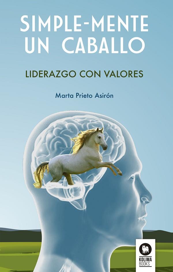 SIMPLE-MENTE UN CABALLO | 9788416364978 | PRIETO, MARTA | Galatea Llibres | Llibreria online de Reus, Tarragona | Comprar llibres en català i castellà online