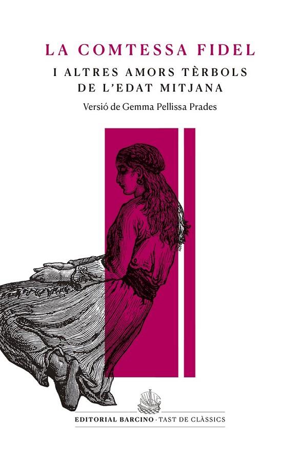 LA COMTESSA FIDEL I ALTRES AMORS TÈRBOLS DE L’EDAT MITJANA | 9788416726233 | ANÒNIM | Galatea Llibres | Llibreria online de Reus, Tarragona | Comprar llibres en català i castellà online