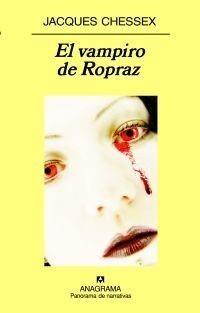 VAMPIRO DE ROPRAZ, EL | 9788433974877 | CHESSEX, JACQUES | Galatea Llibres | Llibreria online de Reus, Tarragona | Comprar llibres en català i castellà online