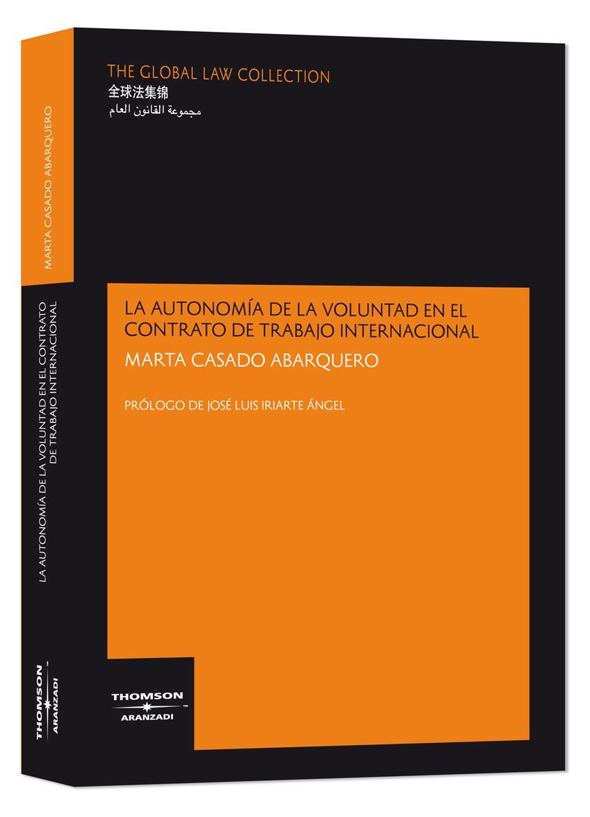 AUTONOMIA DE LA VOLUNTAD EN EL CONTRATO DE TRABAJO INTERN | 9788483555521 | CASADO ABARQUERO, MARTA | Galatea Llibres | Llibreria online de Reus, Tarragona | Comprar llibres en català i castellà online