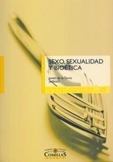 SEXO, SEXUALIDAD Y BIOÉTICA | 9788484682462 | TORRE, JAVIER DE LA (ED.) | Galatea Llibres | Llibreria online de Reus, Tarragona | Comprar llibres en català i castellà online