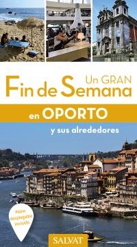 OPORTO UN GRAN FIN DE SEMANA 2017 | 9788499359779 | FOUQUET, SOPHIE | Galatea Llibres | Llibreria online de Reus, Tarragona | Comprar llibres en català i castellà online