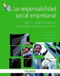 RESPONSABILIDAD SOCIAL EMPRESARIAL | 9788436823660 | MORENO, ANA/URIARTE, LUIS MIGUEL/TOPA, GABRIELA | Galatea Llibres | Llibreria online de Reus, Tarragona | Comprar llibres en català i castellà online