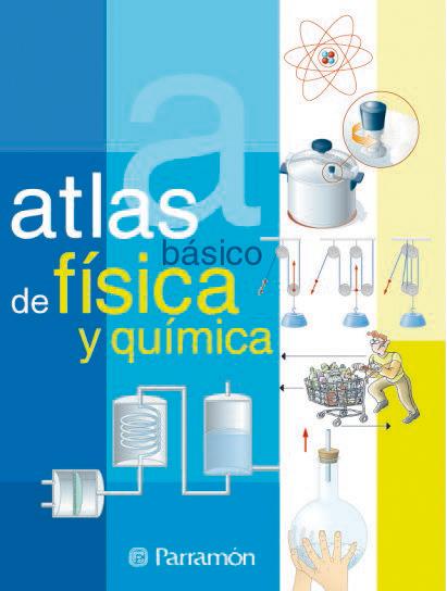 ATLAS BASICO DE FISICA Y QUIMICA | 9788434225206 | AAVV | Galatea Llibres | Librería online de Reus, Tarragona | Comprar libros en catalán y castellano online