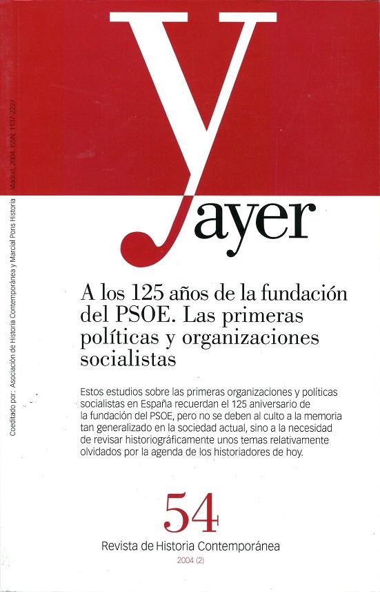 AYER A LOS 25 AÑOS DE LA FUNSACION DEL PSOE | 9788495379917 | FORCADELL ÁLVAREZ, CARLOS | Galatea Llibres | Librería online de Reus, Tarragona | Comprar libros en catalán y castellano online