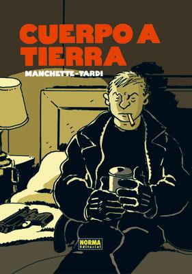 CUERPO A TIERRA | 9788467904710 | TARDI / MANCHETTE | Galatea Llibres | Librería online de Reus, Tarragona | Comprar libros en catalán y castellano online