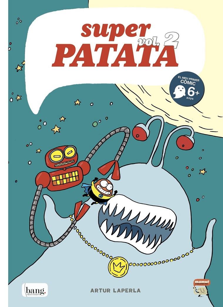 SUPERPATATA 2 | 9788415051749 | DÍAZ MARTÍNEZ, ARTUR | Galatea Llibres | Llibreria online de Reus, Tarragona | Comprar llibres en català i castellà online