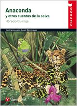 ANACONDA Y OTROS CUENTOS DE LA SELVA, EDUCACION PRIMARIA. MA | 9788431660055 | DOMINGUEZ GAZPIO, ANGEL (1953- ) | Galatea Llibres | Llibreria online de Reus, Tarragona | Comprar llibres en català i castellà online