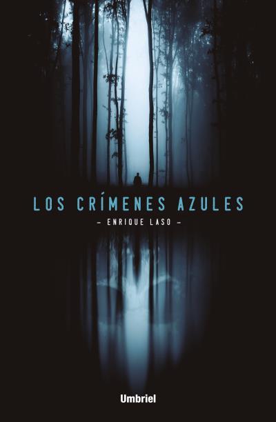 LOS CRIMENES AZULES | 9788492915989 | LASO, ENRIQUE | Galatea Llibres | Llibreria online de Reus, Tarragona | Comprar llibres en català i castellà online