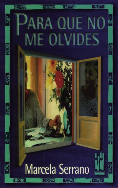 PARA QUE NO ME OLVIDES | 9788481360554 | SERRANO, MARCELA | Galatea Llibres | Llibreria online de Reus, Tarragona | Comprar llibres en català i castellà online