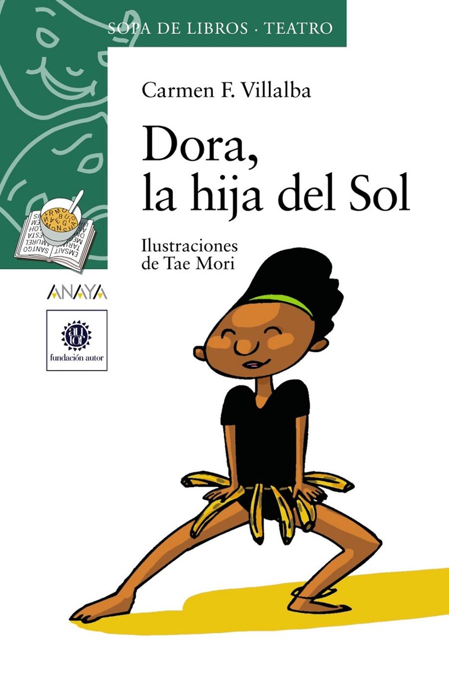 DORA, LA HIJA DEL SOL | 9788466747141 | VILLALBA, CARMEN | Galatea Llibres | Librería online de Reus, Tarragona | Comprar libros en catalán y castellano online