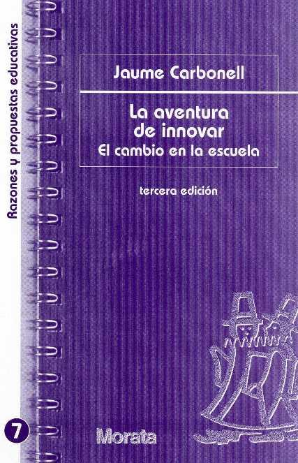 AVENTURA DE INNOVAR, LA | 9788471124630 | CARBONELL, JAUME | Galatea Llibres | Librería online de Reus, Tarragona | Comprar libros en catalán y castellano online