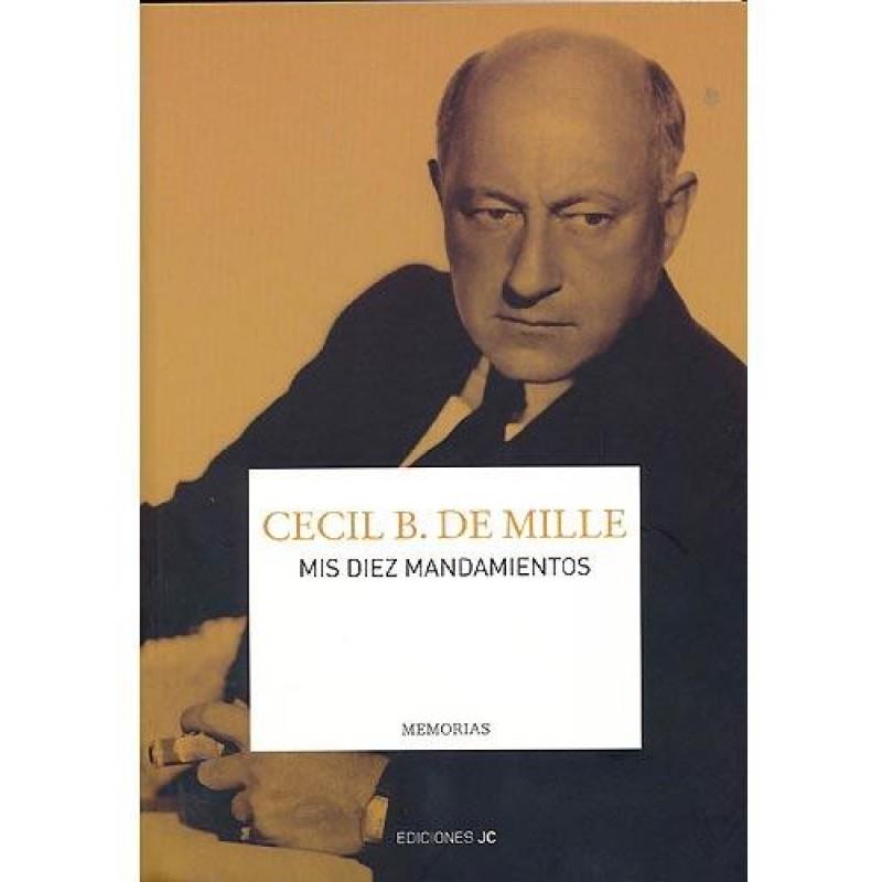 MIS DIEZ MANDAMIENTOS | 9788495121295 | DEMILLE, CECIL B. | Galatea Llibres | Llibreria online de Reus, Tarragona | Comprar llibres en català i castellà online