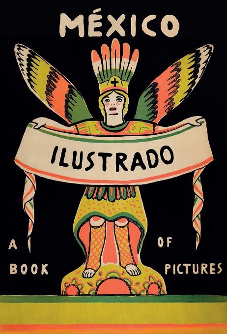 MEXICO ILUSTRADO 1920-1950 | 9786077515562 | Galatea Llibres | Llibreria online de Reus, Tarragona | Comprar llibres en català i castellà online