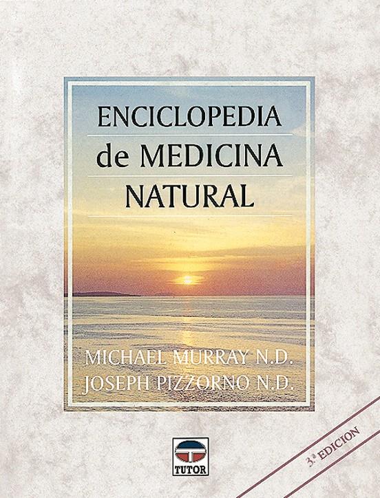 ENCICLOPEDIA DE MEDICINA NATURAL | 9788479021702 | MURRAY, MICHAEL | Galatea Llibres | Llibreria online de Reus, Tarragona | Comprar llibres en català i castellà online