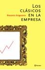 CLASICOS EN LA EMPRESA, LOS | 9788408048008 | IRIGOYEN, RAMON | Galatea Llibres | Llibreria online de Reus, Tarragona | Comprar llibres en català i castellà online