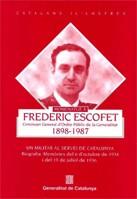 FREDERIC ESCOFET. UN MILITAR AL SERVEI DE CATALUNYA | 9788439347385 | FEBRÉS VERDÚ, XAVIER | Galatea Llibres | Librería online de Reus, Tarragona | Comprar libros en catalán y castellano online