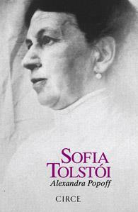 SOFIA TOLSTOI | 9788477652854 | POPOFF, ALEXANDRA | Galatea Llibres | Llibreria online de Reus, Tarragona | Comprar llibres en català i castellà online