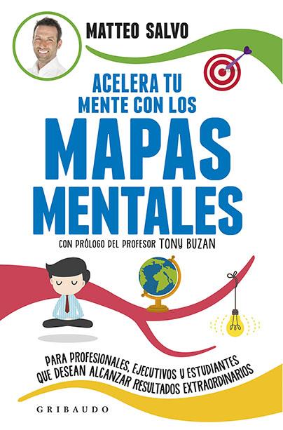 ACELERA TU MENTE CON LOS MAPAS MENTALES | 9788417127084 | SALVO, MATTEO | Galatea Llibres | Llibreria online de Reus, Tarragona | Comprar llibres en català i castellà online