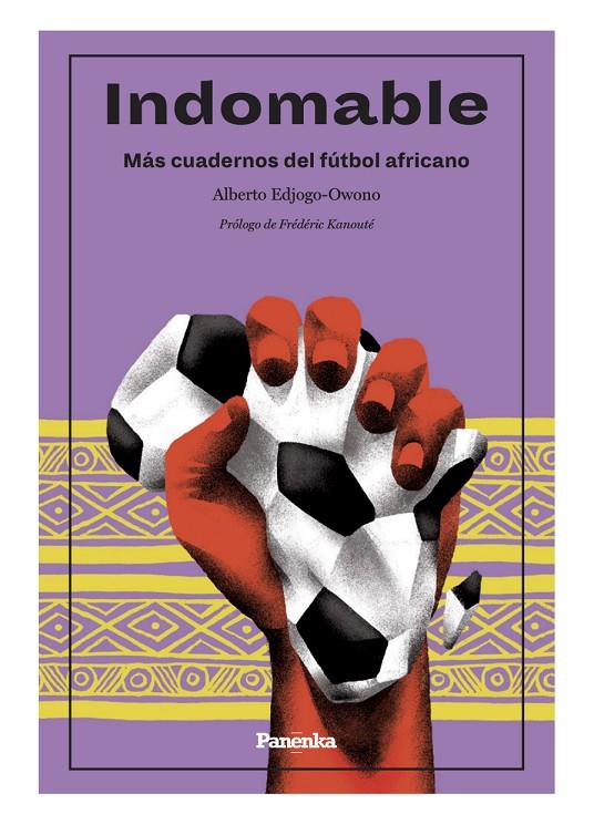 INDOMABLE (EDICIÓN AMPLIADA) | 9788412741155 | EDJOGO-OWONO, ALBERTO | Galatea Llibres | Llibreria online de Reus, Tarragona | Comprar llibres en català i castellà online