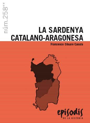 LA SARDENYA CATALANO-ARAGONESA | 9788423209026 | CESARE CASULLA, FRANCESCO | Galatea Llibres | Llibreria online de Reus, Tarragona | Comprar llibres en català i castellà online