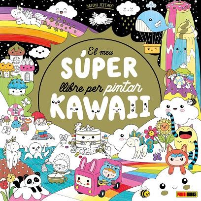 EL MEU SÚPER LLIBRE PER PINTAR KAWAII | 9788411015448 | JEZEWSKI, MAYUMI | Galatea Llibres | Llibreria online de Reus, Tarragona | Comprar llibres en català i castellà online