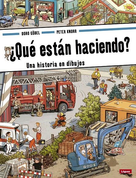 ¿QUÉ ESTÁN HACIENDO? | 9788496646971 | GÖBEL, DORO/KNORR, PETER | Galatea Llibres | Librería online de Reus, Tarragona | Comprar libros en catalán y castellano online