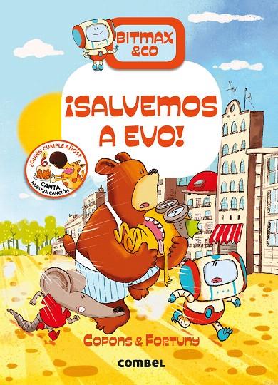 ¡SALVEMOS A EVO! | 9788491017738 | COPONS RAMON, JAUME | Galatea Llibres | Llibreria online de Reus, Tarragona | Comprar llibres en català i castellà online