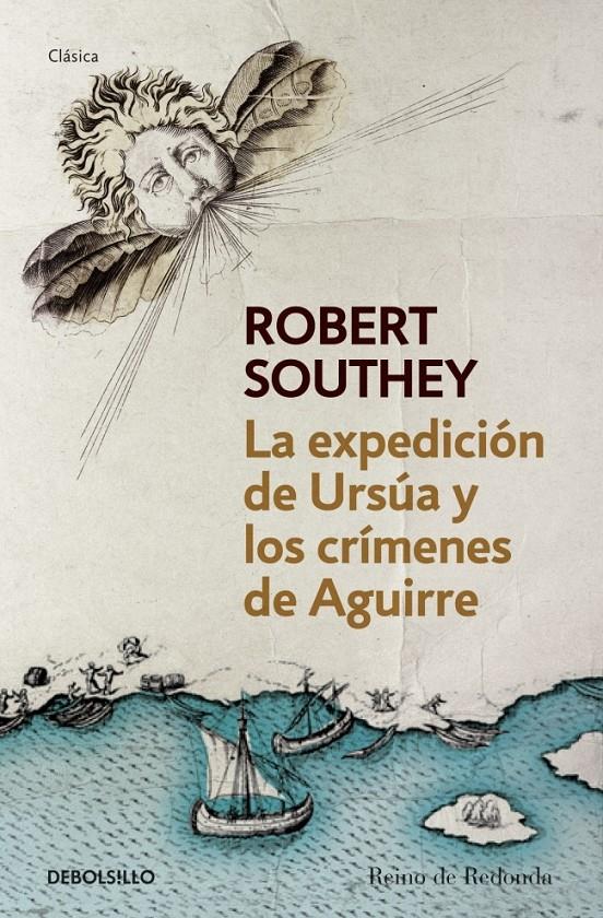 LA EXPEDICIÓN DE URSÚA Y LOS CRÍMENES DE AGUIRRE | 9788490320600 | SOUTHEY, ROBERT | Galatea Llibres | Llibreria online de Reus, Tarragona | Comprar llibres en català i castellà online