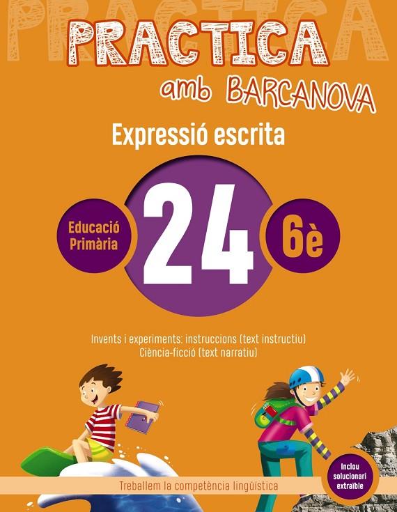 PRACTICA AMB BARCANOVA EXPRESSIÓ ESCRITA 24 | 9788448948436 | CAMPS, MONTSERRAT/ALMAGRO, MARIBEL/GONZÁLEZ, ESTER/PASCUAL, CARME | Galatea Llibres | Llibreria online de Reus, Tarragona | Comprar llibres en català i castellà online