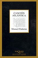 CANCION ATLANTICA | 9788483108970 | PADORNO, MANUEL | Galatea Llibres | Llibreria online de Reus, Tarragona | Comprar llibres en català i castellà online