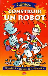 COMO CONSTRUIR UN ROBOT | 9788497542289 | C. GIFFORD | Galatea Llibres | Llibreria online de Reus, Tarragona | Comprar llibres en català i castellà online