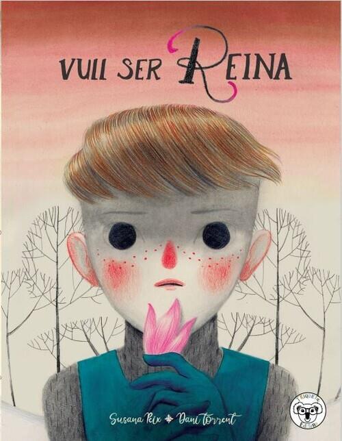 VULL SER REINA | 9788418687068 | PEIX, SUSANA / TORRENT, DANI | Galatea Llibres | Llibreria online de Reus, Tarragona | Comprar llibres en català i castellà online