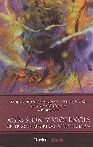 AGRESION Y VIOLENCIA | 9786077727088 | MUÑOZ DELGADO, JAIRO | Galatea Llibres | Llibreria online de Reus, Tarragona | Comprar llibres en català i castellà online