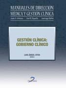 GESTION CLINICA:GOBIERNO CLINICO | 9788479787509 | OTEO OCHOA, LUIS ANGEL | Galatea Llibres | Llibreria online de Reus, Tarragona | Comprar llibres en català i castellà online