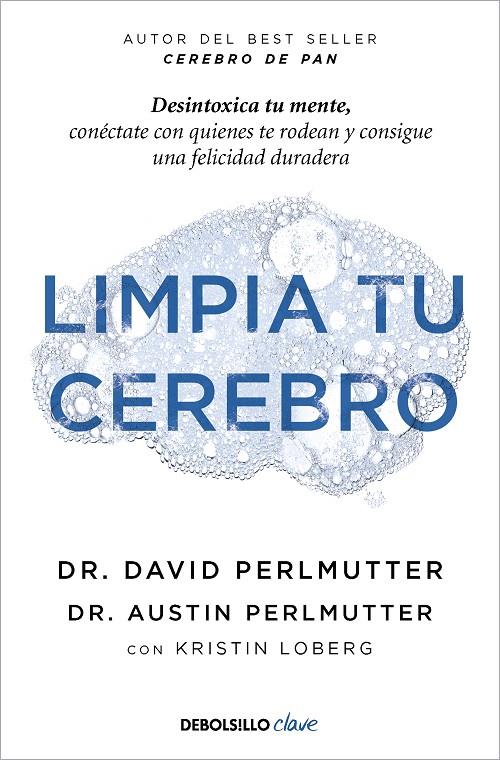 LIMPIA TU CEREBRO | 9788466356015 | PERLMUTTER, DAVID | Galatea Llibres | Llibreria online de Reus, Tarragona | Comprar llibres en català i castellà online