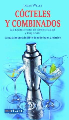 COCTELES Y COMBINADOS | 9788496054219 | WELLS, JAMES | Galatea Llibres | Llibreria online de Reus, Tarragona | Comprar llibres en català i castellà online