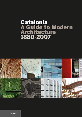 CATALONIA : A GUIDE TO MODERN ARCHITECTURE | 9788484780090 | PLA SERRA, MAURICI (1959- ) | Galatea Llibres | Librería online de Reus, Tarragona | Comprar libros en catalán y castellano online