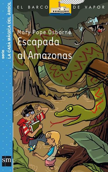 ESCAPADA AL AMAZONAS | 9788467541076 | OSBORNE, MARY POPE | Galatea Llibres | Librería online de Reus, Tarragona | Comprar libros en catalán y castellano online