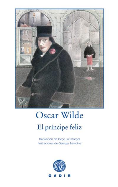 PRINCIPE FELIZ, EL | 9788493538248 | WILDE, OSCAR | Galatea Llibres | Llibreria online de Reus, Tarragona | Comprar llibres en català i castellà online