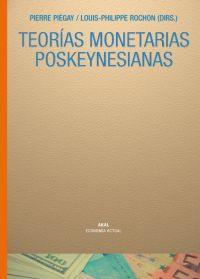 TEORIAS MONETARIAS POSKEYNESIANAS | 9788446021858 | PIEGAY, PIERRE | Galatea Llibres | Librería online de Reus, Tarragona | Comprar libros en catalán y castellano online