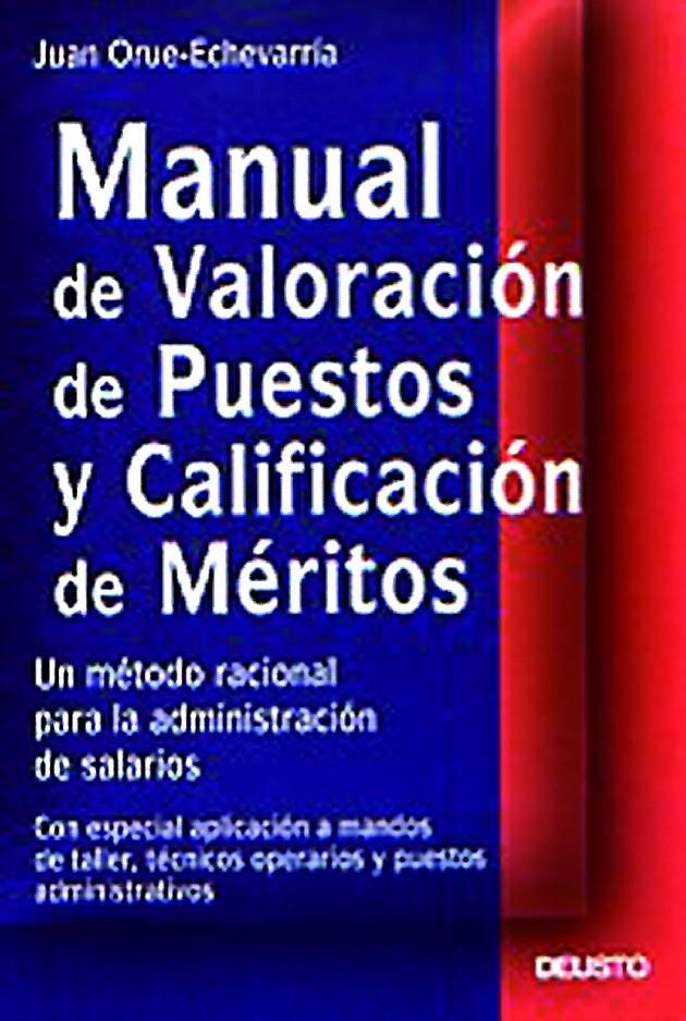 MANUAL DE VALORACION DE PUESTOS Y CALIFICACION DE  MERITOS | 9788423422494 | ORUE | Galatea Llibres | Llibreria online de Reus, Tarragona | Comprar llibres en català i castellà online