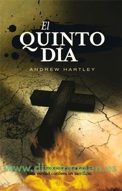 QUINTO DIA, EL | 9788498005523 | HARTLEY, A J | Galatea Llibres | Llibreria online de Reus, Tarragona | Comprar llibres en català i castellà online