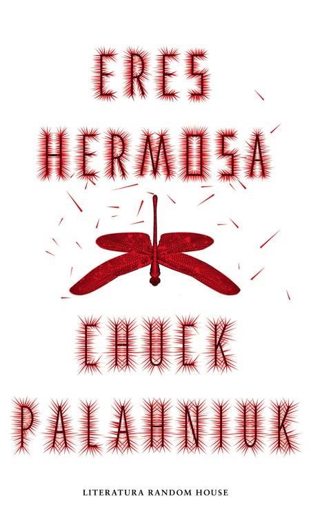 ERES HERMOSA | 9788439731191 | PALAHNIUK, CHUCK | Galatea Llibres | Librería online de Reus, Tarragona | Comprar libros en catalán y castellano online