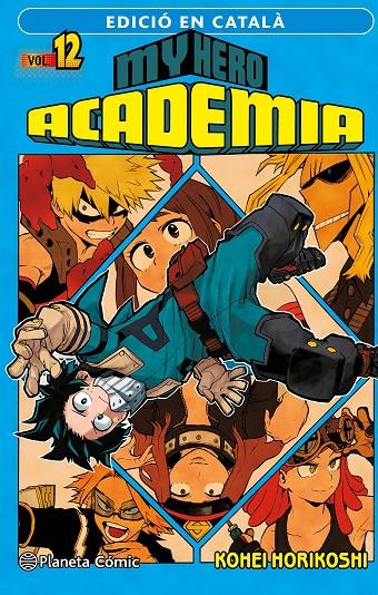 MY HERO ACADEMIA 12 CAT | 9788411129435 | HORIKOSHI, KOHEI | Galatea Llibres | Llibreria online de Reus, Tarragona | Comprar llibres en català i castellà online