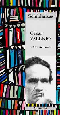 CESAR VALLEJO. SEMBLANZAS | 9788495427021 | DE LAMA, VICTOR | Galatea Llibres | Llibreria online de Reus, Tarragona | Comprar llibres en català i castellà online