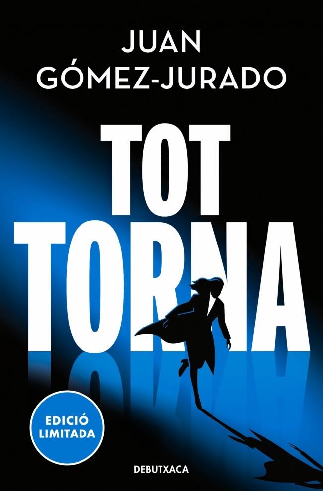 TOT TORNA (TOT CREMA 2) | 9788419394590 | GÓMEZ-JURADO, JUAN | Galatea Llibres | Llibreria online de Reus, Tarragona | Comprar llibres en català i castellà online