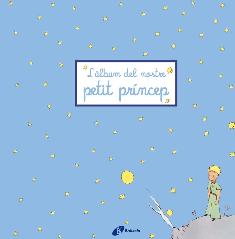 ÀLBUM DEL NOSTRE PETIT PRÍNCEP, L' | 9788499061252 | Galatea Llibres | Llibreria online de Reus, Tarragona | Comprar llibres en català i castellà online