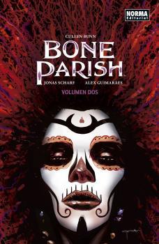 BONE PARISH 2 | 9788467941005 | SCHARF, JONAS / ALEX GUIMERAES | Galatea Llibres | Llibreria online de Reus, Tarragona | Comprar llibres en català i castellà online